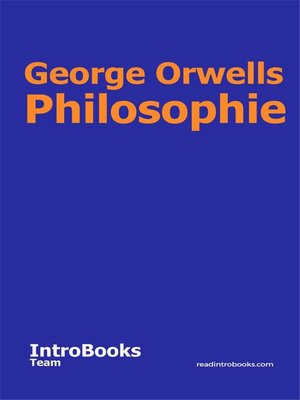 cover image of George Orwells Philosophie